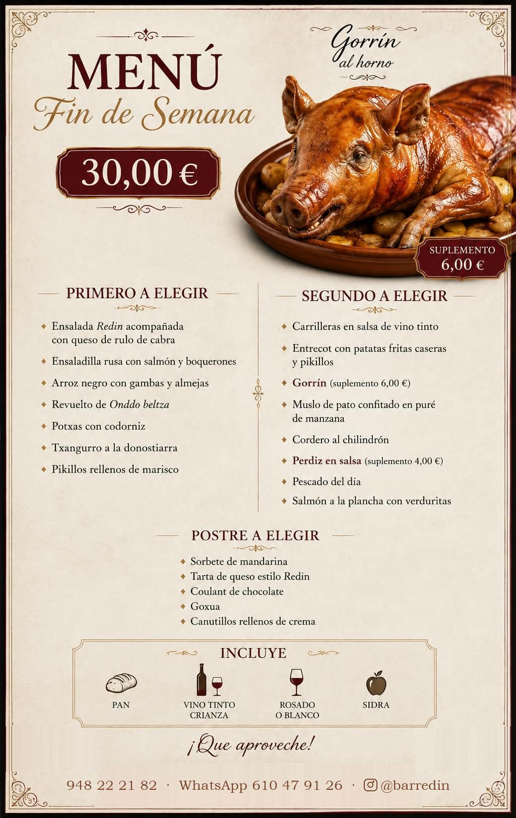 Hoja del menú de fin de semana de El Redín, con una foto de un gorrín al horno sobre patatas y, debajo, los primeros, segundos y postres a elegir con el precio y, al pie, el teléfono, el WhatsApp y el Instagram del bar.